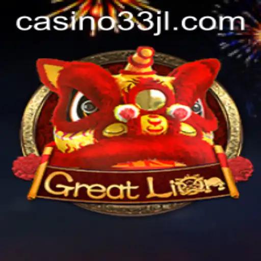 GreatLion: The Reign of the Throne Begins with 33JL
